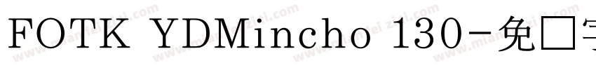 FOTK YDMincho 130字体转换